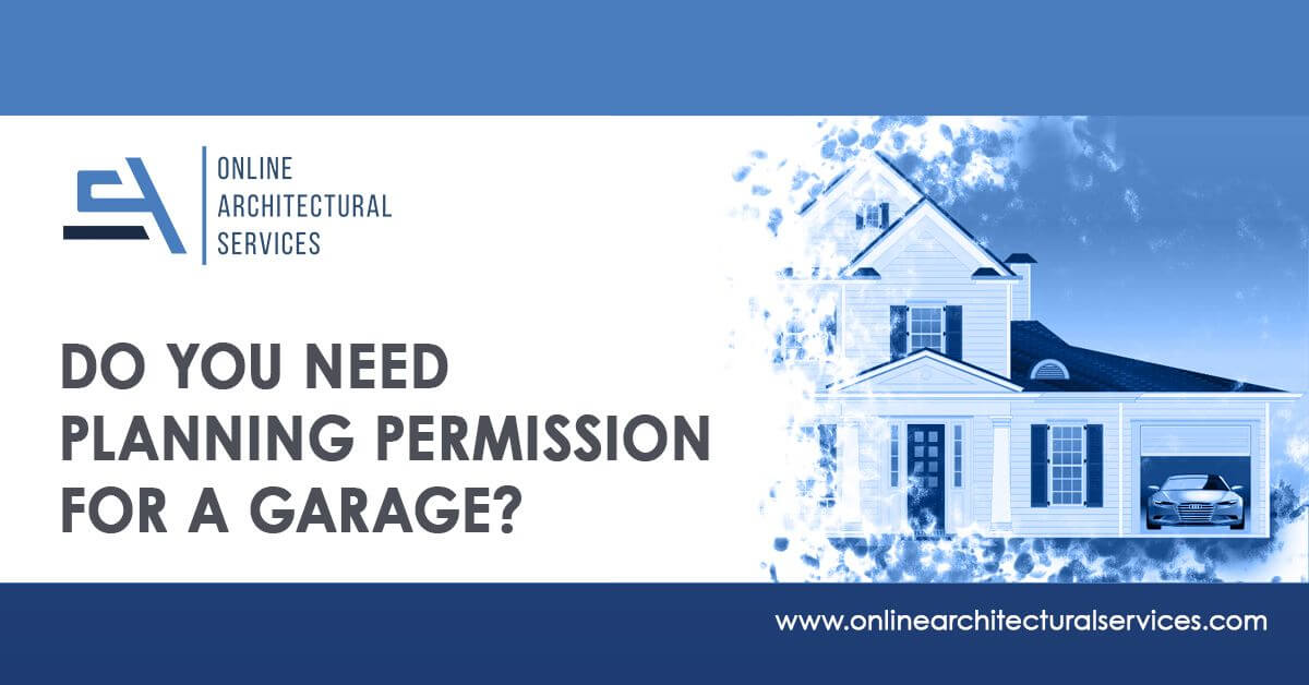 Do You Need Planning Permission For A Garage?